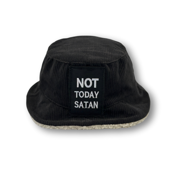 Bucket Not Today Satan